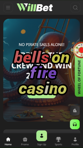 bells on fire casino-asdasdzhjkds.com